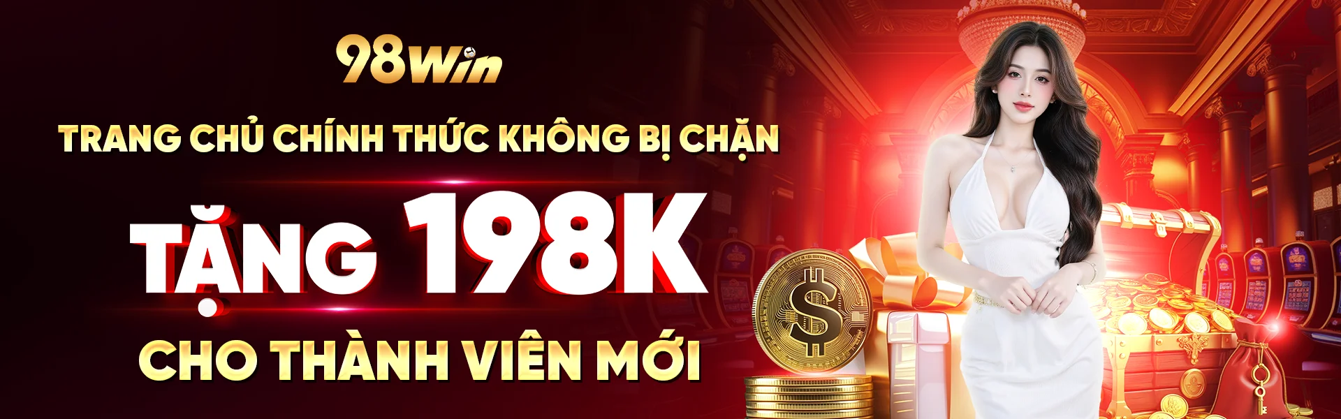 banner 98win trang chủ chính thức không bị chặn